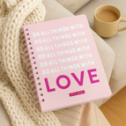 Love to do all things